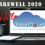 Farewell 2020 Hello Total Cloud